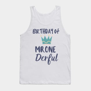 Birthday of Mr.One Derful Tank Top